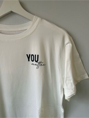 ⚡️2 for $30 NWOT White "YOU matter" Graphic Tee
